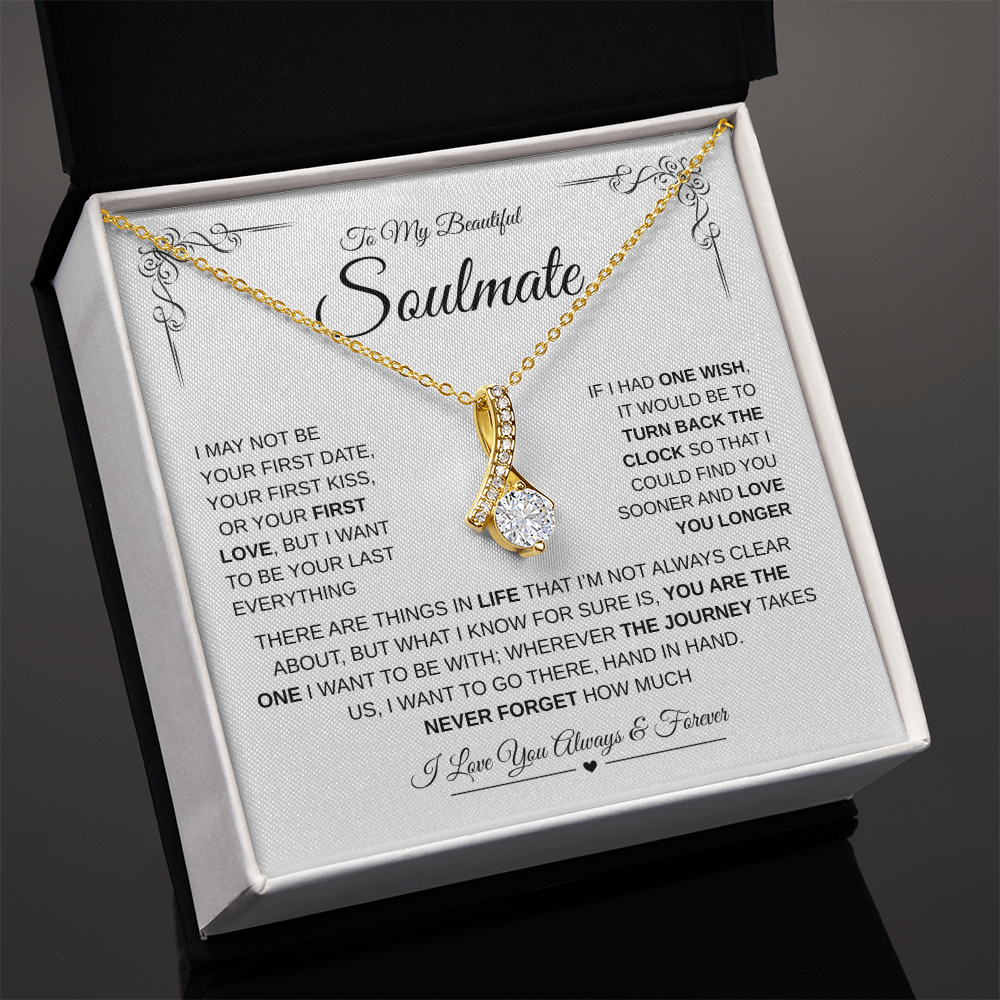 My Beautiful Soulmate –Alluring Beauty necklace - Romantic Gift