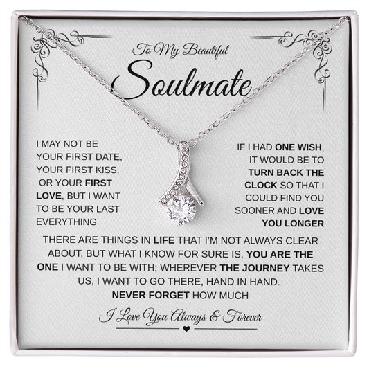 My Beautiful Soulmate –Alluring Beauty necklace - Romantic Gift